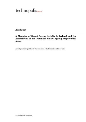 A Mapping of Smart Ageing Activity in Ireland and An Assessment of the Potential Smart Ageing Opportunity Areas