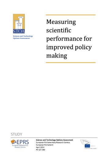 Measuring scientific performance for improved policy making